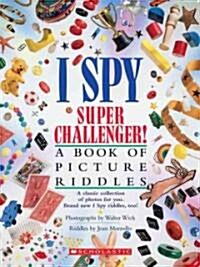 [중고] I Spy Super Challenger! (Paperback, Reprint)