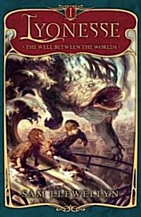 [중고] Lyonesse Book 1: The Well Between the Worlds (Hardcover)