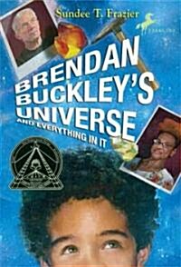 Brendan Buckleys Universe and Everything in It (Paperback)