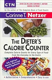 The Dieters Calorie Counter (Paperback, 4th, Subsequent)