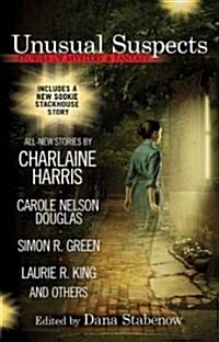 Unusual Suspects: Stories of Mystery & Fantasy (Paperback)