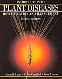 Introduction to Plant Diseases: Identification and Management (Paperback, 2, 1992)