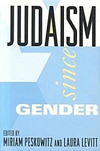 Judaism Since Gender (Paperback)