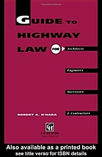 Contractors Gt the Law of Highways (Hardcover)