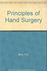 Principles of Hand Surgery (Hardcover)