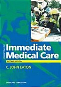 Essentials of Immediate Medical Care (Paperback, 2nd)