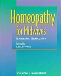 Homeopathy for Midwives (Paperback)