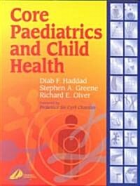 Core Paediatrics and Child Health (Paperback)