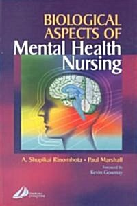 Biological Aspects of Mental Health Nursing (Paperback)