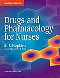 Drugs and Pharmacology for Nurses (Paperback, 13 Revised edition)