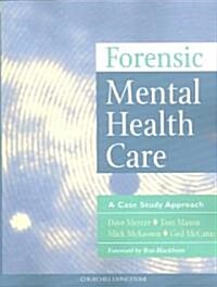 Forensic Mental Health Care (Paperback)