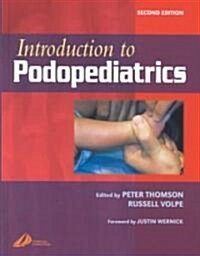 Introduction to Podopediatrics (Hardcover, 2 Revised edition)