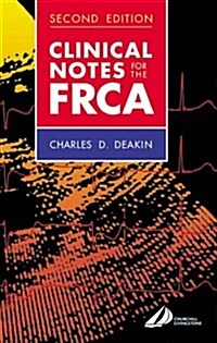 Clinical Notes for the Frca (Paperback, 2nd)
