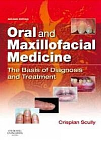 Oral and Maxillofacial Medicine (Paperback, 2nd)