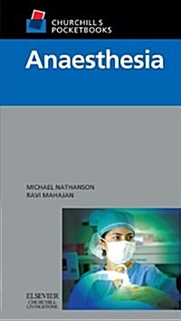 Churchills Pocketbooks Anaesthesia (Vinyl-bound)