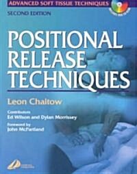Positional Release Techniques (Paperback, CD-ROM, 2nd)