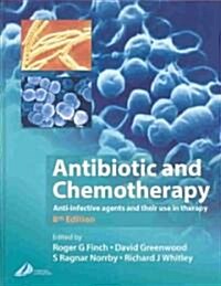 Antibiotic and Chemotherapy (Hardcover, 8th, Subsequent)