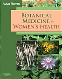 Botanical Medicine for Womens Health (Paperback)