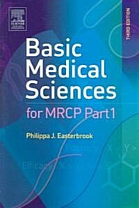 Basic Medical Sciences for MRCP Part 1 (Paperback, 3 ed)