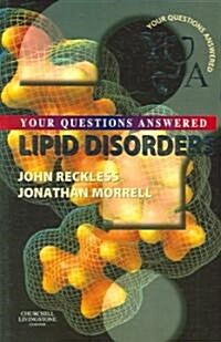Lipid Disorders: Your Questions Answered (Paperback)