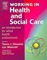 Working in Health And Social Care (Paperback)