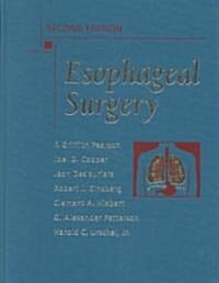 Esophageal Surgery (Hardcover, 2nd, Subsequent)