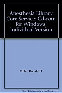 Anesthesia Library Core Service (Hardcover, CD-ROM)