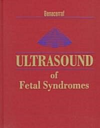 Ultrasound of Fetal Syndromes (Hardcover)