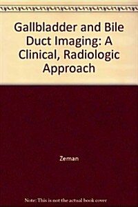 Gallbladder and Bile Duct Imaging (Hardcover)