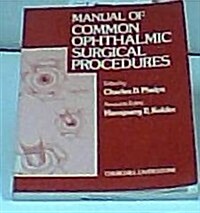 Manual of Common Ophthalmic Surgical Procedures (Paperback)