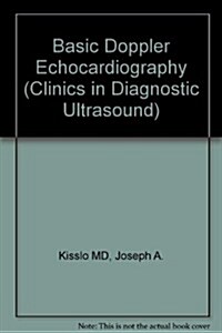 Basic Doppler Echocardiography (Hardcover)