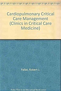 Cardiopulmonary Critical Care Management (Hardcover)