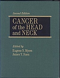 Cancer of the Head and Neck (Hardcover, 2nd, Subsequent)