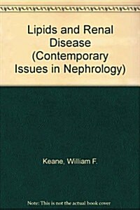 Lipids and Renal Disease (Hardcover)