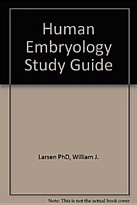 Study Guide for Human Embryology (Paperback)
