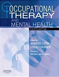 Occupational Therapy and Mental Health (Paperback, 4th)