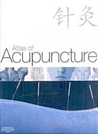 Atlas of Acupuncture (Hardcover, 1st)