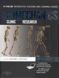 Biomechanics in Clinic and Research : An interactive teaching and learning course (Paperback)
