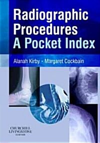 Radiographic Procedures : A Pocket Index (Paperback)