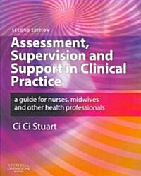 Assessment, Supervision and Support in Clinical Practice (Paperback, 2nd)