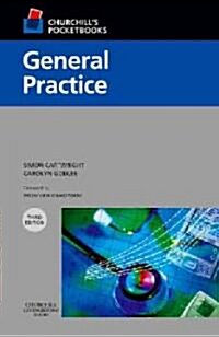 ChurchillS Pocketbook of General Practice (Paperback, 3 Revised edition)