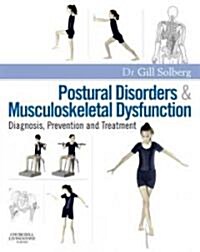 Postural Disorders and Musculoskeletal Dysfunction (Paperback, 2nd)