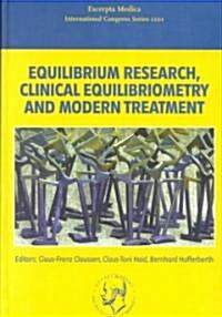 Equilibrium Research, Clinical Equilibriometry and Modern Treatment (Hardcover)