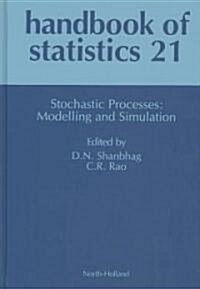 Stochastic Processes: Modeling and Simulation (Hardcover)