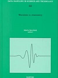 Wavelets in Chemistry (Hardcover)