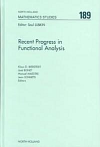 Recent Progress in Functional Analysis: Volume 189 (Hardcover)