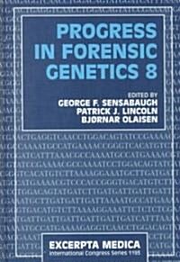 Progress in Forensic Genetics 8 (Hardcover)