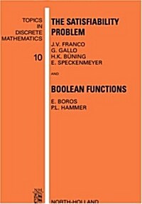 The Satisfiability Problem and Boolean Functions (Hardcover)