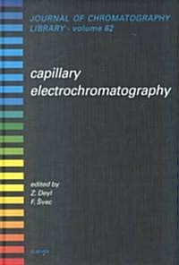 Capillary Electrochromatography (Hardcover)