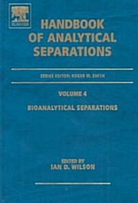 Bioanalytical Separations (Hardcover, 1st)